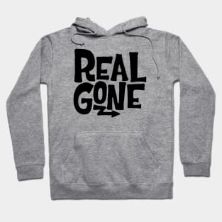 Real Gone Hoodie